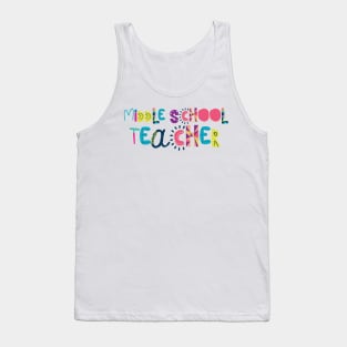 Cute Middle School Teacher Gift Idea Back to School Tank Top